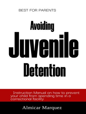 cover image of Avoiding Juvenile Detention